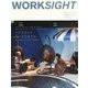 WORKSIGHT〈06〉レジリエント・ワークスタイル-変化を糧にするしなやかな働き方 [ムックその他]
