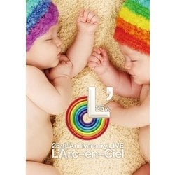 L'Arc-en-Ciel／25th L'Anniversary LIVE [DVD]