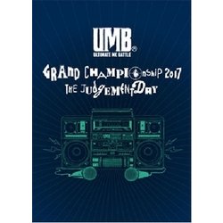 ULTIMATE MC BATTLE GRAND CHAMPION SHIP 2017 [DVD]