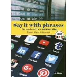 ヨドバシ Com Say It With Phrases The Way To Active Communication 事典辞典 通販 全品無料配達