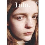 Lula JAPAN　issue8 [ムックその他]