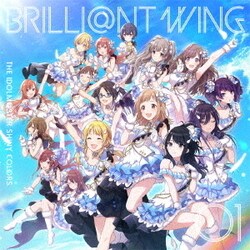 シャイニーカラーズ／THE IDOLM@STER SHINY COLORS BRILLI@NT WING 01 Spread the Wings!!