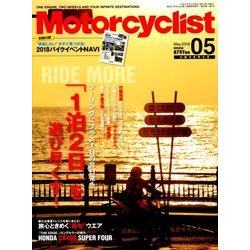 モーターサイクリスト 2018年 05月号 [雑誌]