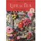 LIFE is TEA―ムレスナティーが提案する、紅茶のある暮らし [単行本]