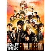 HiGH & LOW THE MOVIE 3 FINAL MISSION
