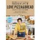 MOCO'Sキッチン LOVE PIZZA＆BREAD： ぴあムック [ムック・その他]