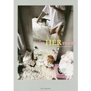 in HER room―女度を上げるインテリア72のヒント [単行本]