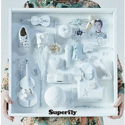 Superfly／Bloom