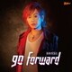 KIMERU／go forward (テレビ東京系列アニメ『遊☆戯☆王VRAINS』オープニング曲)