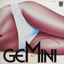 内海利勝&ザ・シマロンズ／GEMINI PART Ⅰ