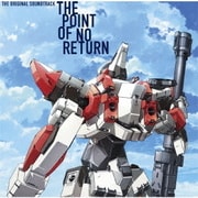 TVアニメ『フルメタル・パニック!Invisible Victory』オリジナル・サウンドトラック THE POINT OF NO RETURN