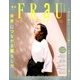 FRaU (フラウ) 2018年 06月号 [雑誌]