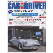 CAR and DRIVER (カーアンドドライバー) 2018年 06月号 [雑誌]