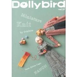 Dollybird vol.27 （Dollybird） [単行本]
