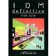 IDM definitive-1958-2018(ele-king books) [単行本]