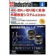 映像情報インダストリアル 2018 4 [全集叢書]