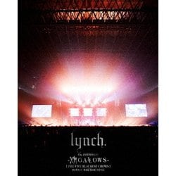 lynch.／13th ANNIVERSARY -Xlll GALLOWS- [THE FIVE BLACKEST CROWS] 18.03.11 MAKUHARI MESSE [Blu-ray Disc]