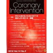 Coronary Intervention Vol.14No [ムックその他]