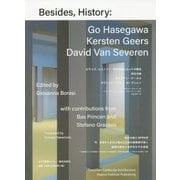 Besides, History-現代建築にとっての歴史 [単行本]