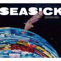 絶景クジラ／Seasick