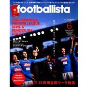 月刊 footballista (フットボリスタ) 2018年 06月号 [雑誌]