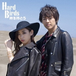 HardBirds／時を待とう