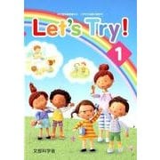 Let's Try! 1－新学習指導要領対応小学校外国語活動教材 [単行本]