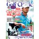 Golf Classic (ゴルフクラッシック) 2018年 07月号 [雑誌]