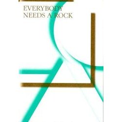 EVERYBODY NEEDS A ROCK [単行本]
