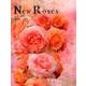 New Roses 2018－ローズブランドコレクション [単行本]