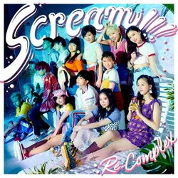 Re:Complex／Scream!!!
