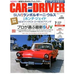 CAR and DRIVER (カーアンドドライバー) 2018年 07月号 [雑誌]