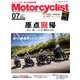 モーターサイクリスト 2018年 07月号 [雑誌]
