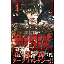 The SIX-隻腕の奪還者 1（月刊マガジンコミックス） [コミック]