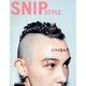 Snip Style (スニップ スタイル) 2018年 07月号 [雑誌]