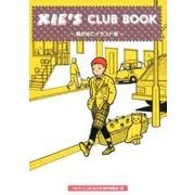 XIE'S CLUB BOOK－鴨沢祐仁イラスト集（ele-king books） [単行本]