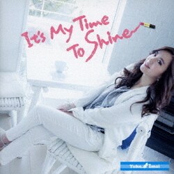 今井優子／It's My Time To Shine