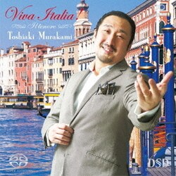 村上敏明／ヴィヴァ・イタリア!