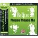 プリーズ・プリーズ・ミー[CD] [ムック・その他]