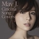 May J.／Cinema Song Covers