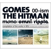 00-ism [mono/omni/ripple] compilation of the works in 00's(including some miscellaneous debris)
