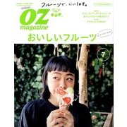 OZ magazine (オズ・マガジン) 2018年 07月号 [雑誌]