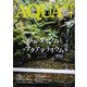 アクアライフ 2018年 07月号 [雑誌]