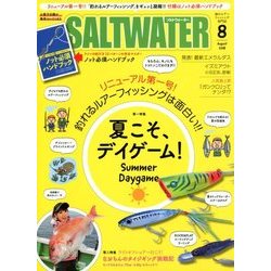 SALT WATER (ソルトウォーター) 2018年 08月号 [雑誌]
