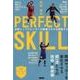 PERFECT SKILL－世界トッププレイヤーの究極スキルを解説する [単行本]
