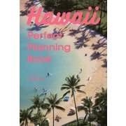 Hawaii Perfect Planning Book [単行本]