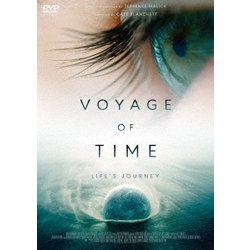 ボヤージュ・オブ・タイム [DVD]