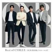 Best of CNBLUE / OUR BOOK [2011 - 2018]