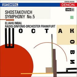 エリアフ・インバル／UHQCD DENON Classics BEST ショスタコーヴィチ:交響曲第5番