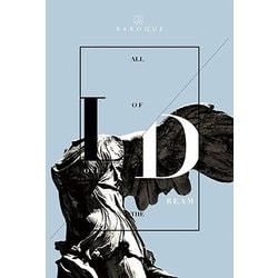 BAROQUE / ALL OF THE LOVE, ALL OF THE DREAM -LIVE at DIFFER ARIAKE 2017.12.25- [Blu-ray Disc]